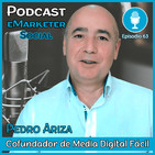 063 Pedro Ariza CO-FUNDADOR Media Digital Fácil