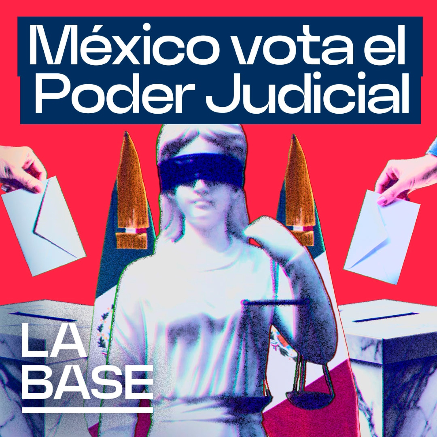La Base 5x146 | La democracia llega al Poder Judicial en México