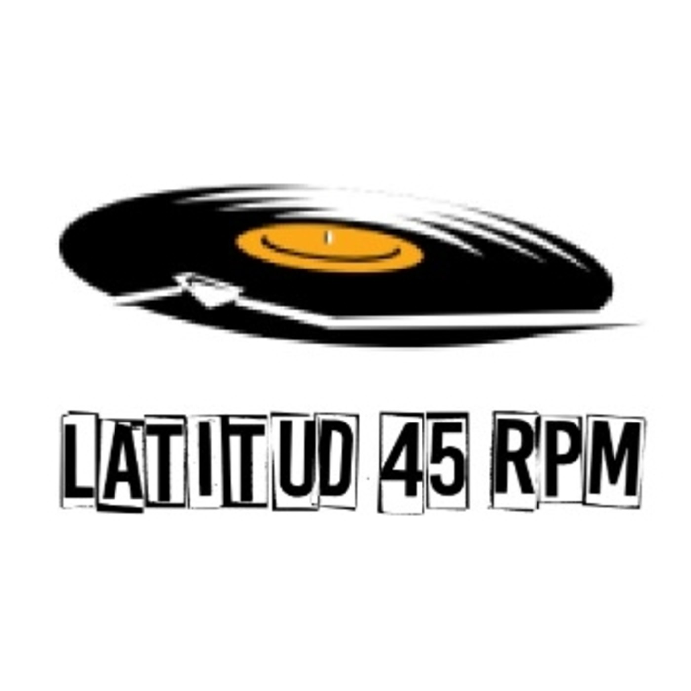 Podcast LATITUD 45 RPM