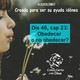 46. Obedecer o no obedecer?
