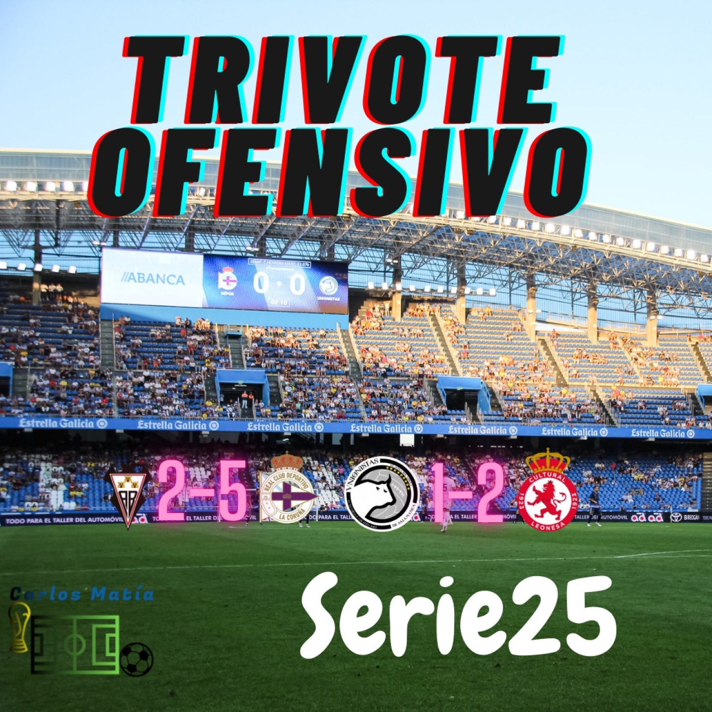 Trivote Ofensivo. Serie 25