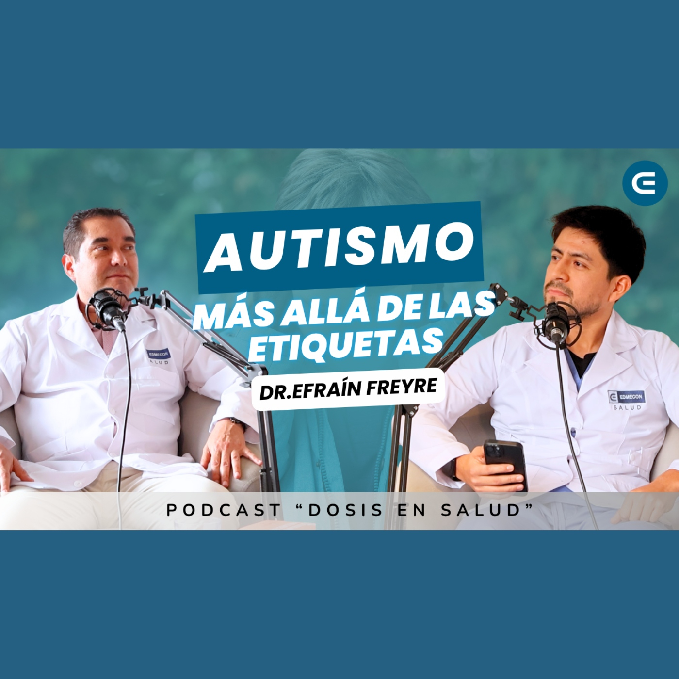 DOSIS EN SALUD: T1 - CAP 8: EL AUTISMO episode artwork