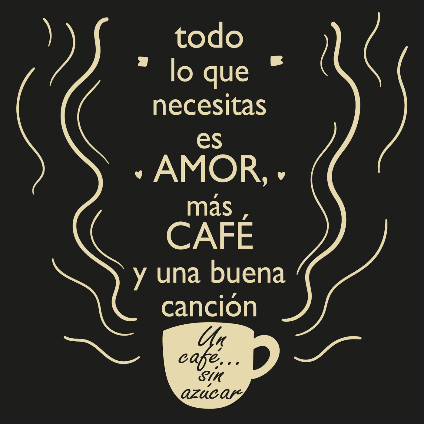Un café... sin azúcar