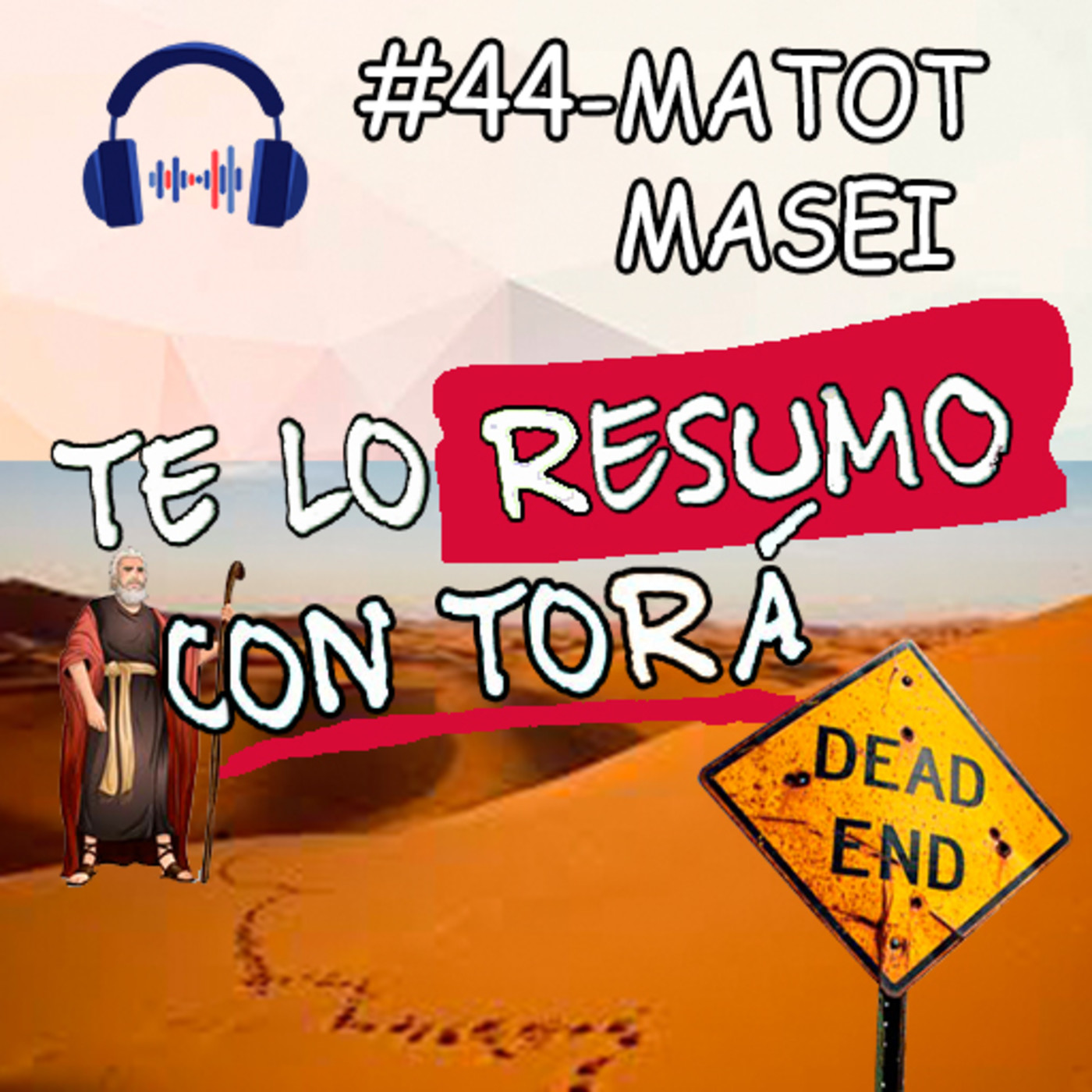 Resumen del 4to libro del Jumash: Bamidbar-Números