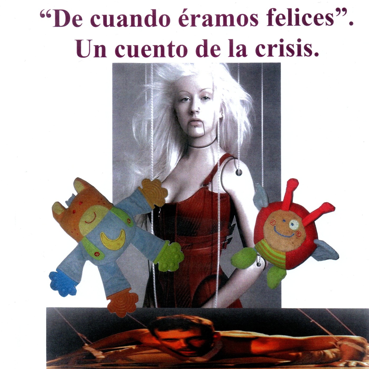 De cuando éramos felices. Un cuento de la crisis