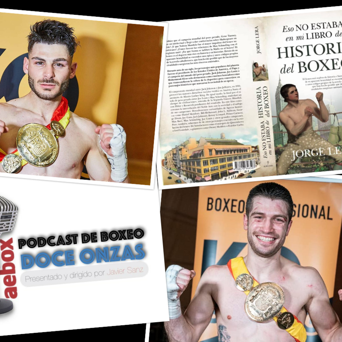 Doce Onzas Podcast de boxeo