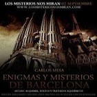 Programa 96: 'Secretos y enigmas de Barcelona' y 'Textos clásicos de alquimia'