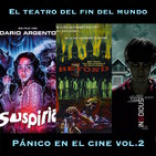 El Teatro del Fin del Mundo 07. Pánico en el cine Vol. 2: Suspiria, The Beyond, Insidious. Con A. Alcaide y Natalia V.H.
