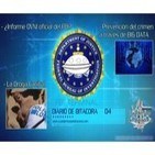 Diario de Bitácora 04: Informe OVNI del FBI · La Droga Caníbal · La conspiración del Big Data