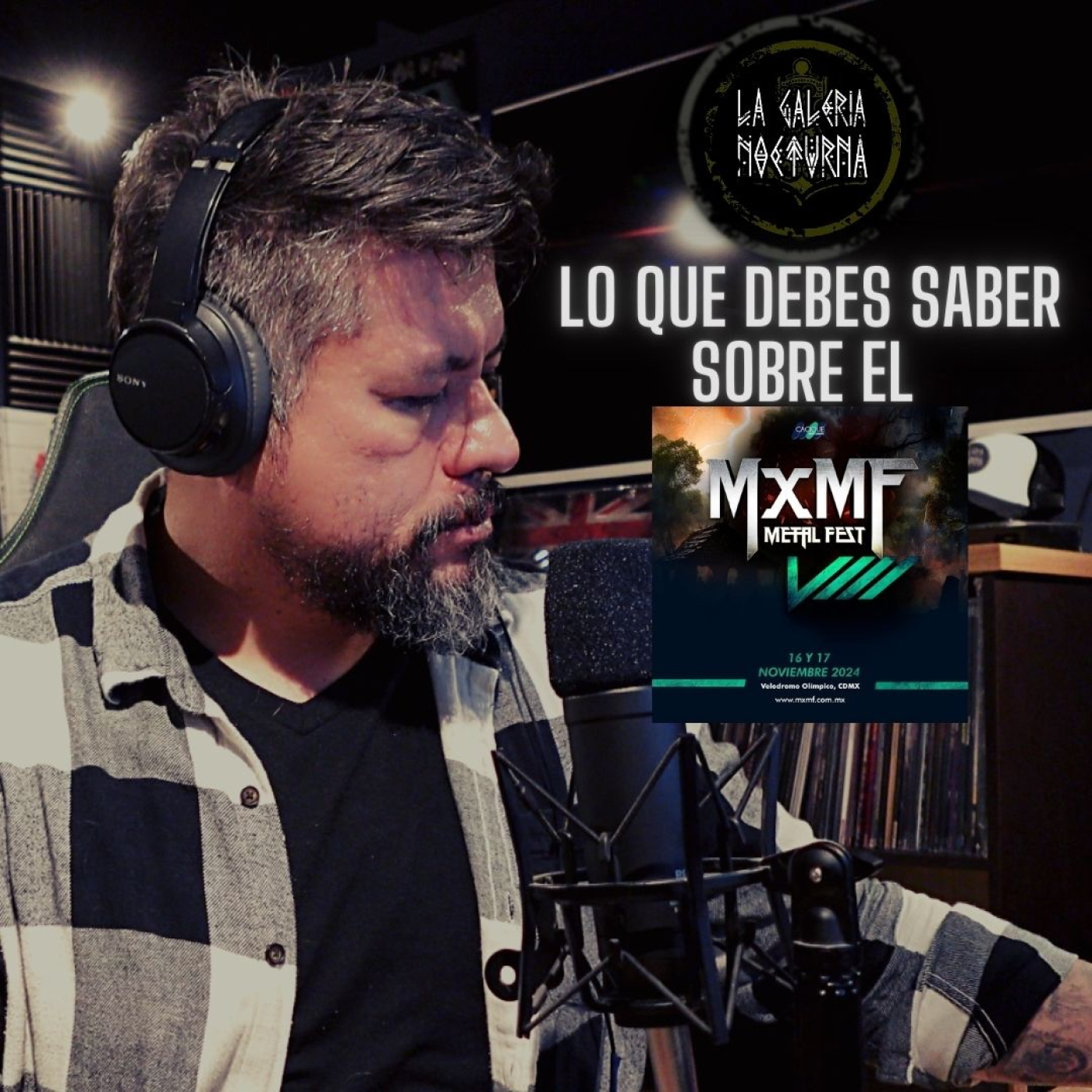 Especial | Lo Que Debes Saber Sobre el MxMF Metal Fest episode artwork