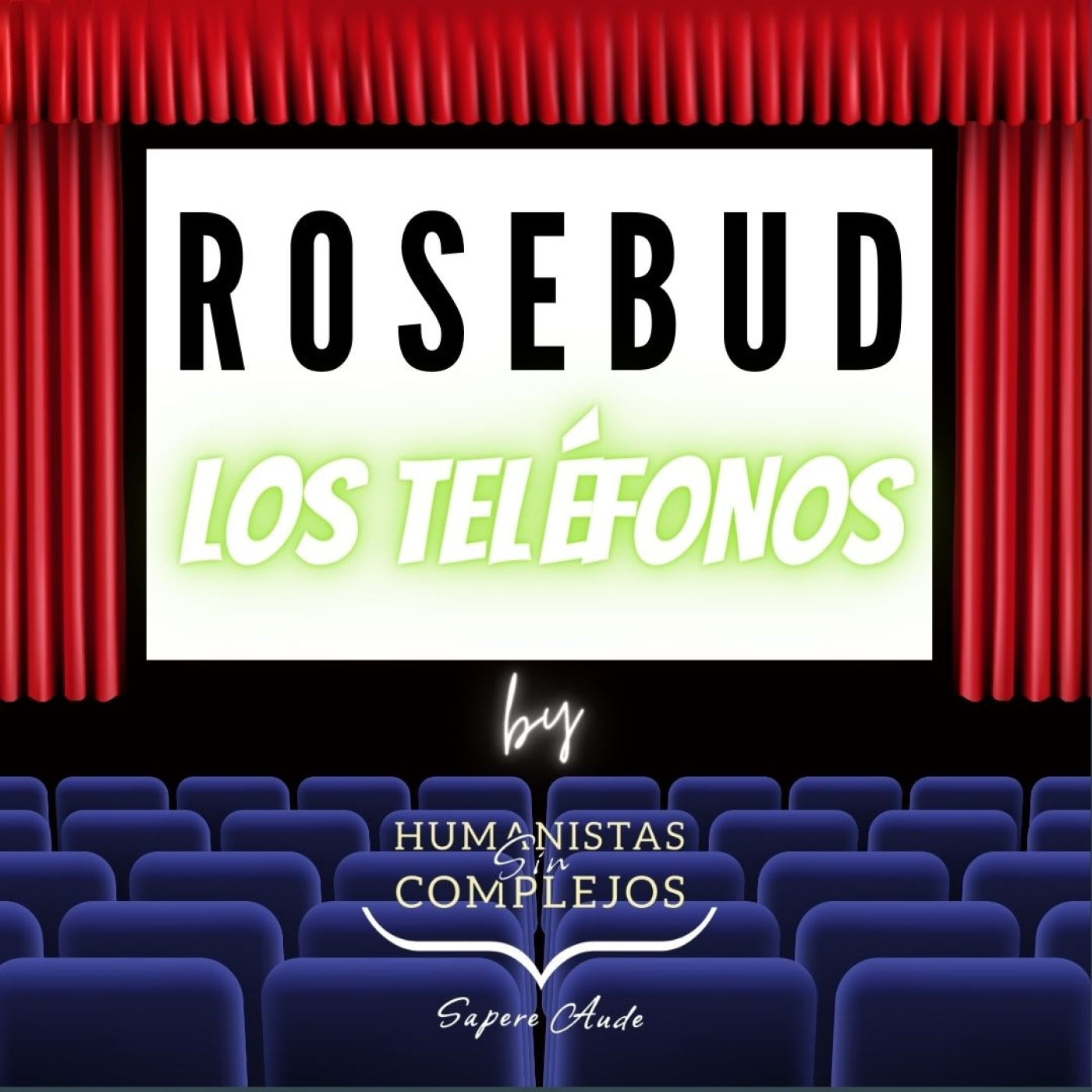 Rosebud Sociedad Limitada #13 "Los teléfonos" episode artwork