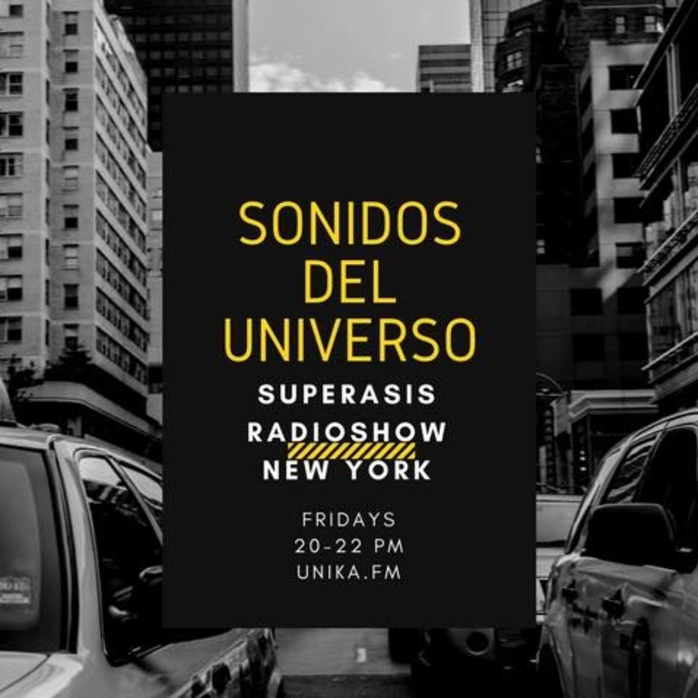 SUPERASIS Presents: SONIDOS DEL UNIVERSO RADIOSHOW