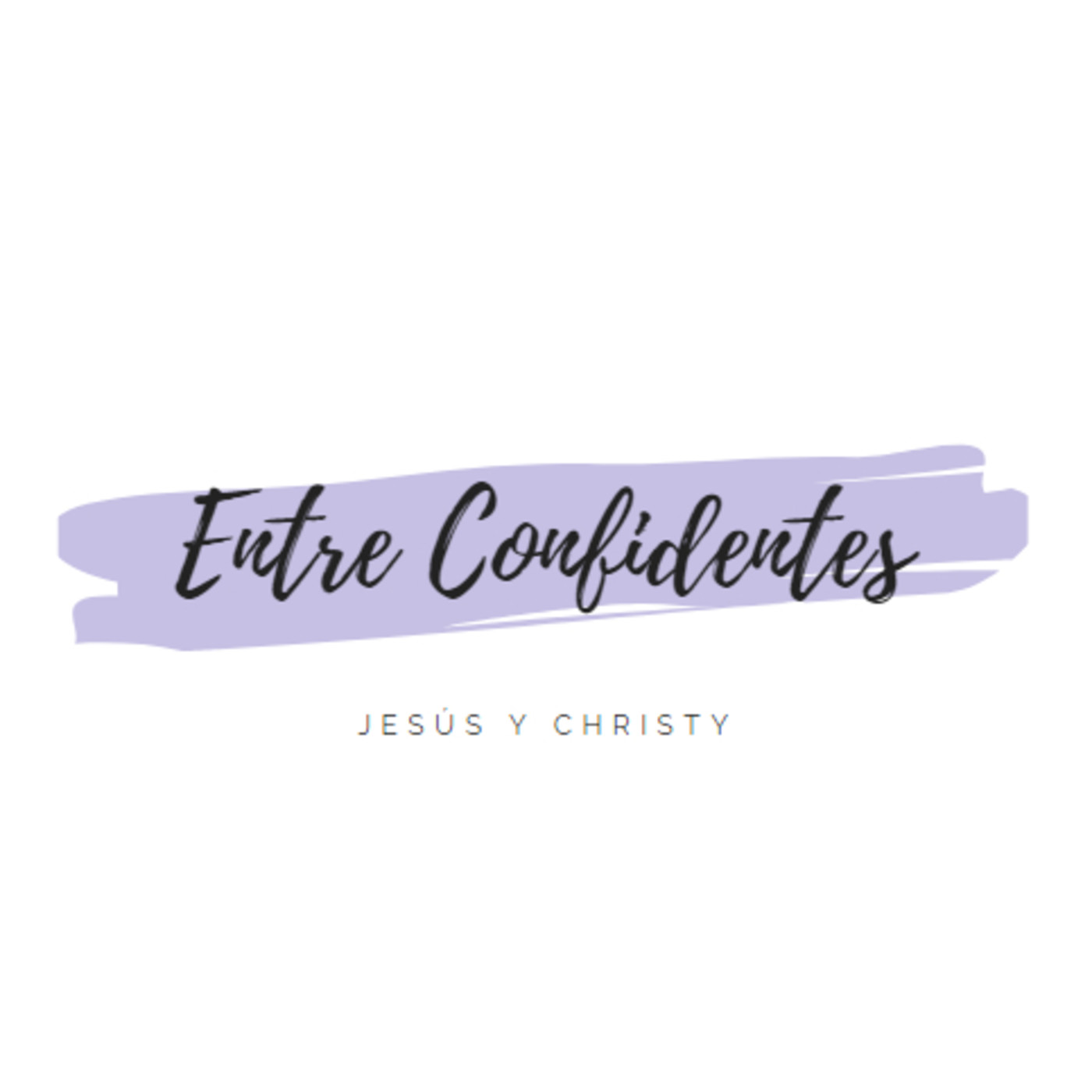 Entre Confidentes