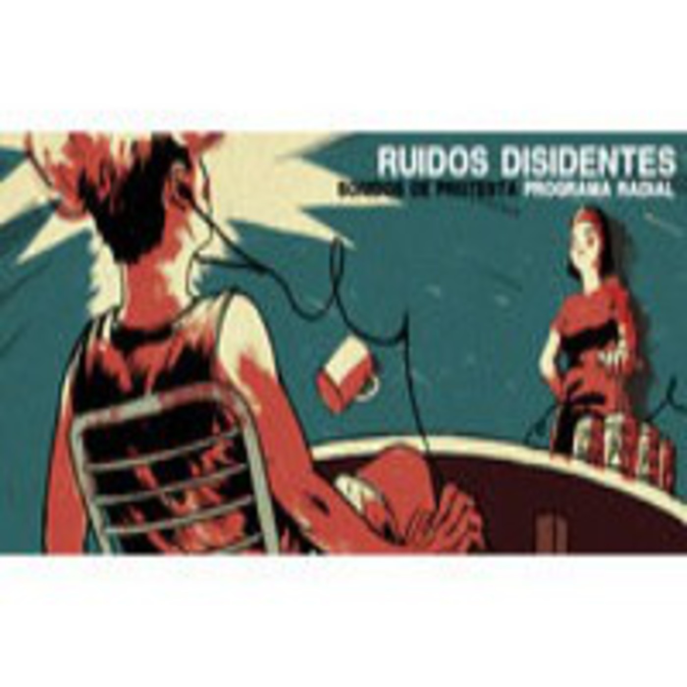 Podcast ruidos disidentes