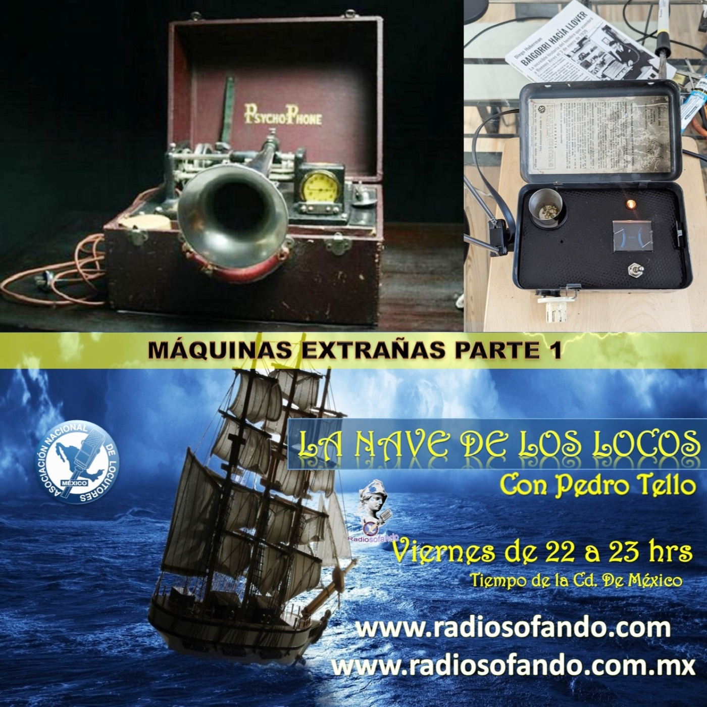 La Nave de los Locos_MÁQUINAS EXTRAÑAS 1a PARTE_09-05-25 episode artwork