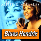 MAVIS STAPLES · by Blues Hendrix