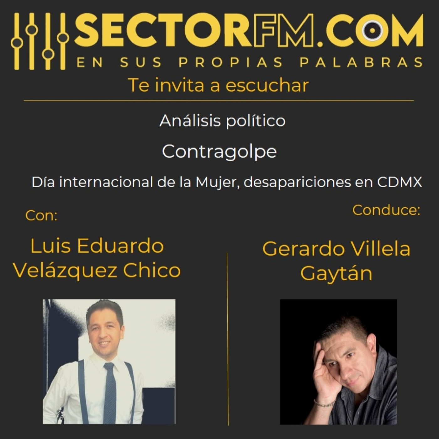 Impunidad y desdén en el 8M marcha y desapariciones forzadas con Luis Eduardo Velázque 08-03-23 episode artwork