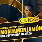 CineXP 26: LA MONJA, UNA REVERENDA M*MADA
