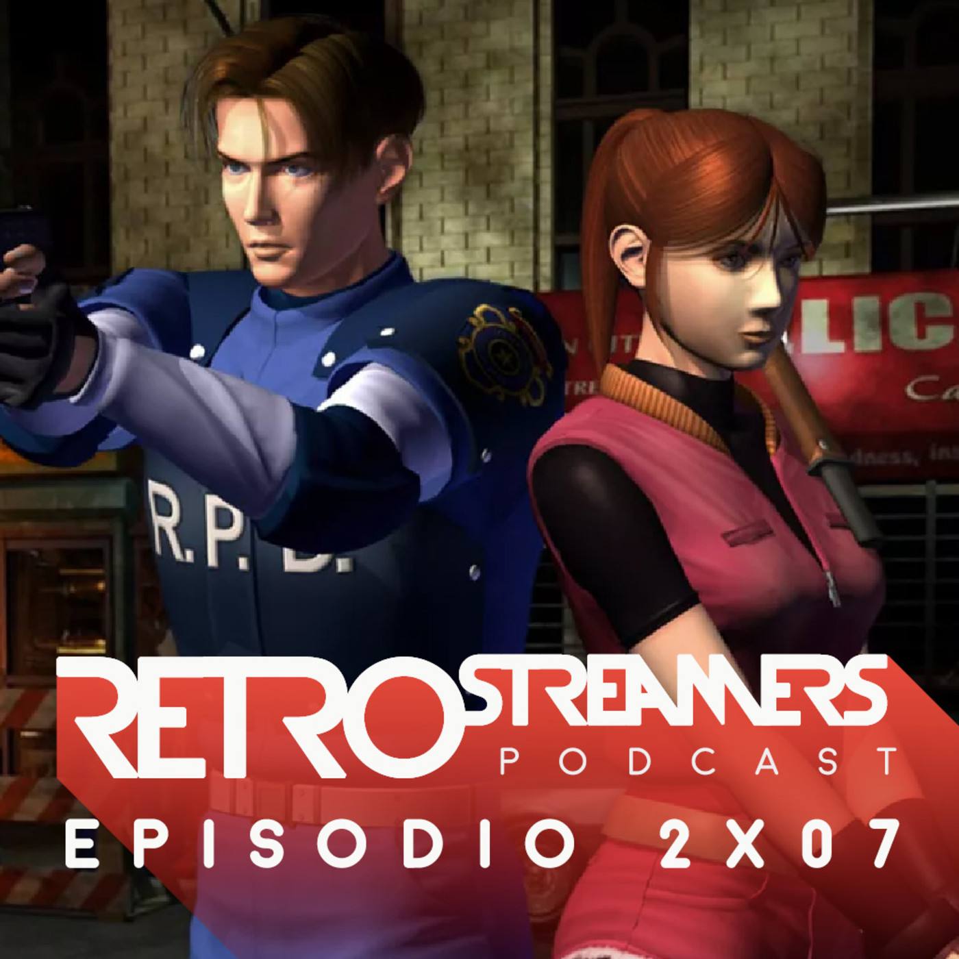 RetroStreamers Podcast - T02E07 - Resident Evil 2: Especial 20 Aniversario