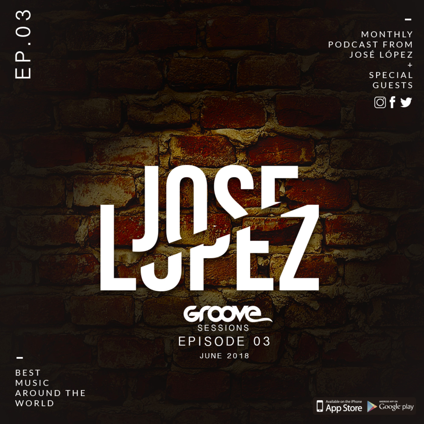 Groove Sessions Mixed By Jose Lopez Dj