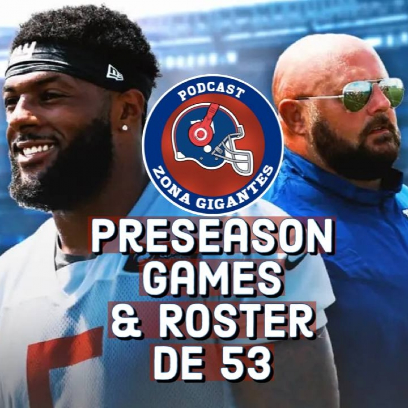 Zona GIGANTES : El Podcast de los New York Giants