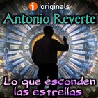 Lo que esconden las estrellas (Antonio Reverte) - Primicia | Audiorelato - Audiolibro