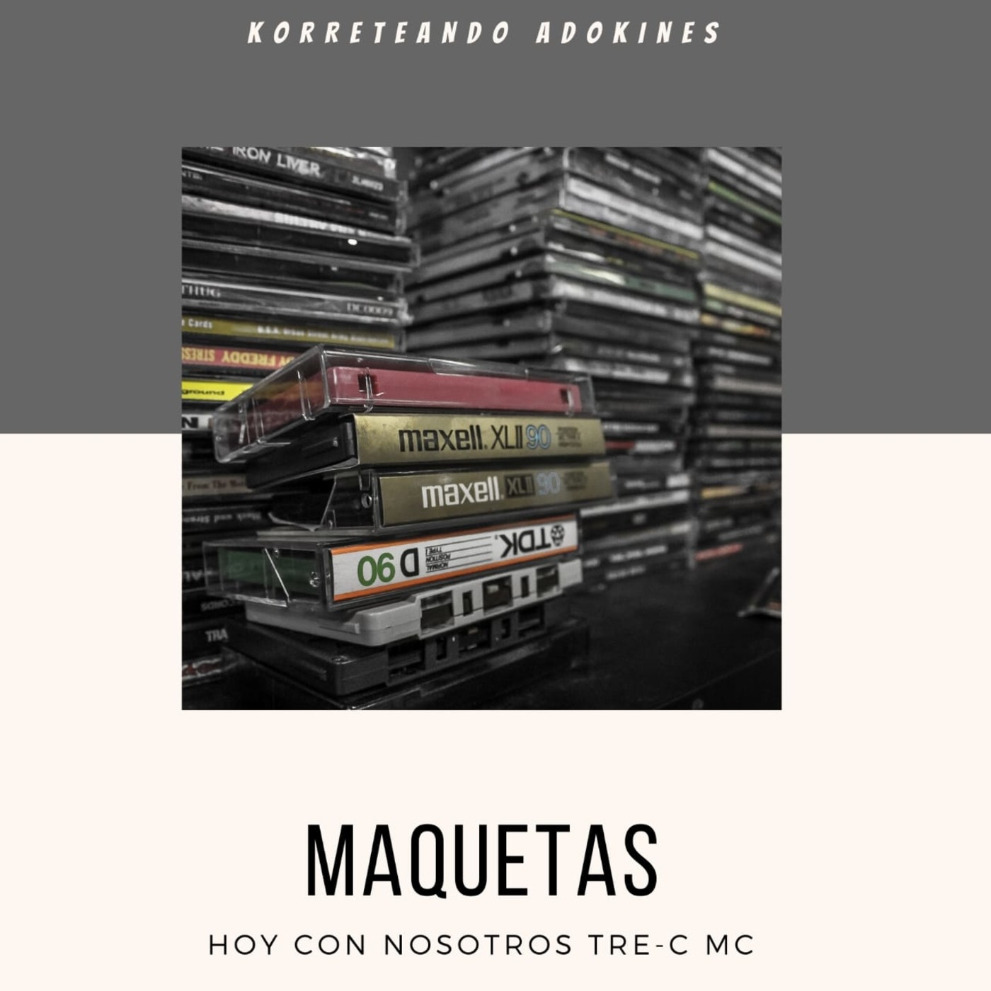 Desde el Bunker: Maqueteros vol.1 Tre-C m.c episode artwork