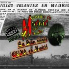 #podcast Misterios de Madrid con Juan Miguel Marsella - La gran oleada OVNI. de Madrid