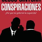 Presentación del libro de Jesús Cintora 'Conspiraciones'