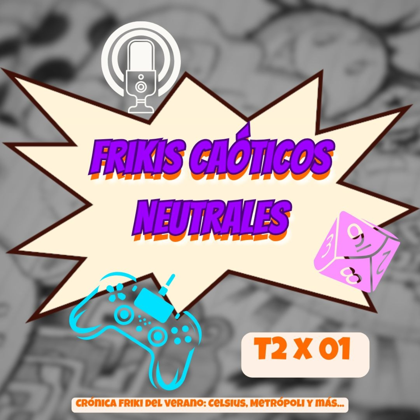 Frikis Caóticos neutrales