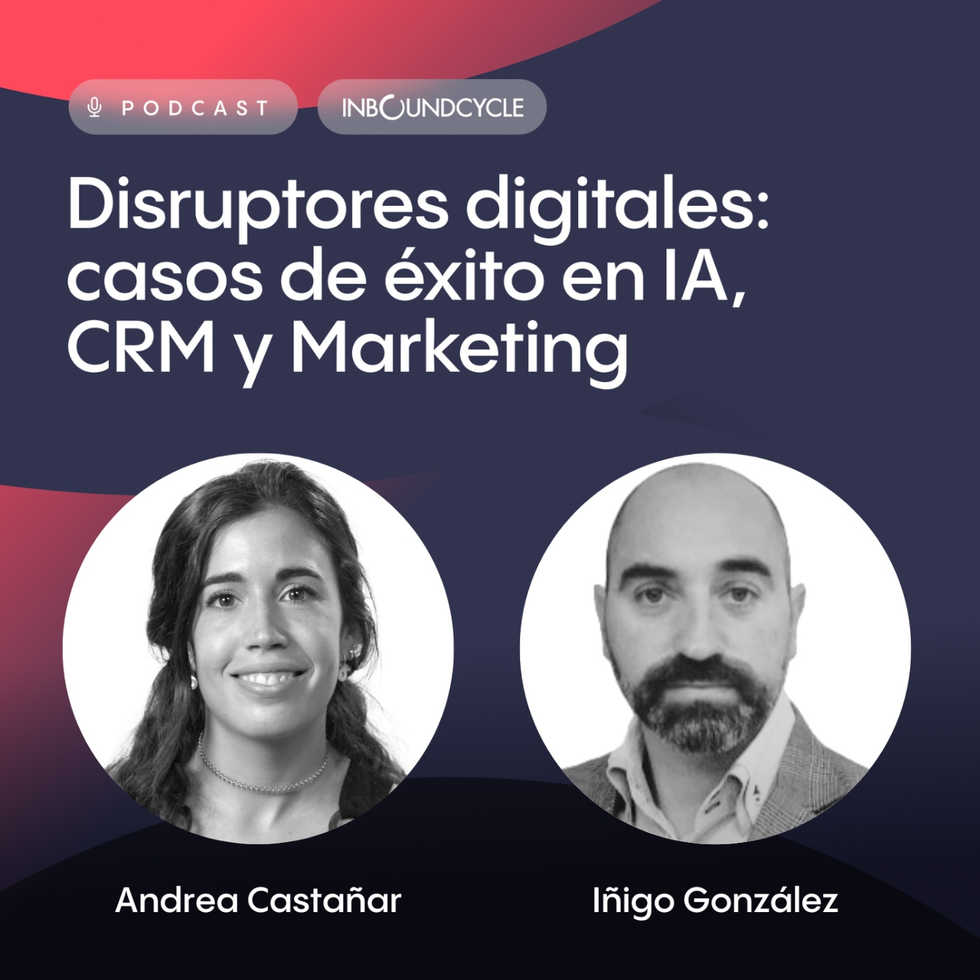 #116 - Iñigo González, Director of Internacional Expansion en Charmex - CRM propio vs. solución prefabricada.