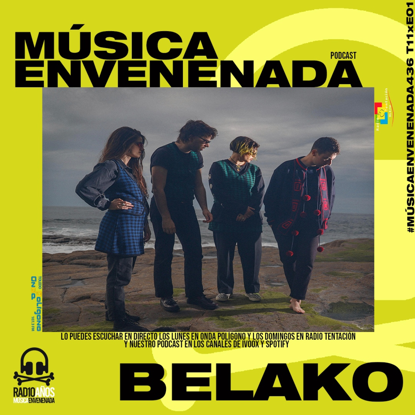 #MúsicaEnvenenada436 T11xE02 la planta lustrosa de Belako