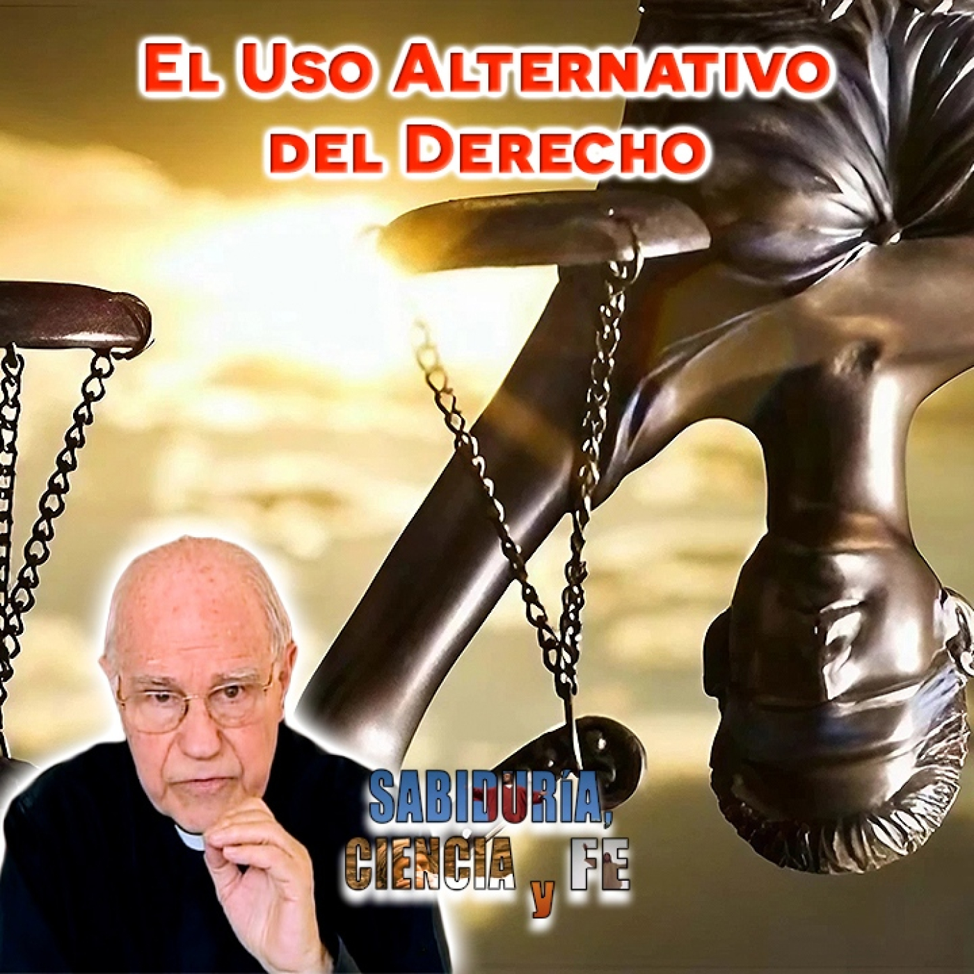 Sabiduría, Ciencia y Fe
