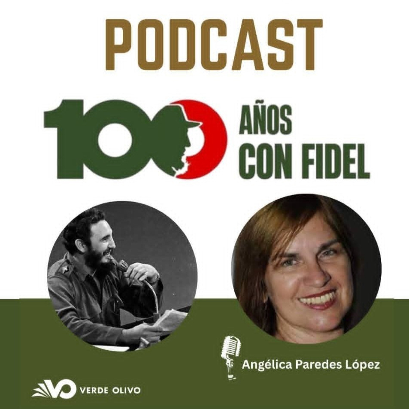 Verde Olivo en Radio Rebelde: «Los Cien Años de Fidel» — Radio Rebelde cover