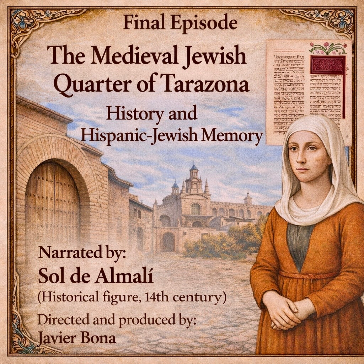 Judería medieval de Tarazona: Historia y memoria