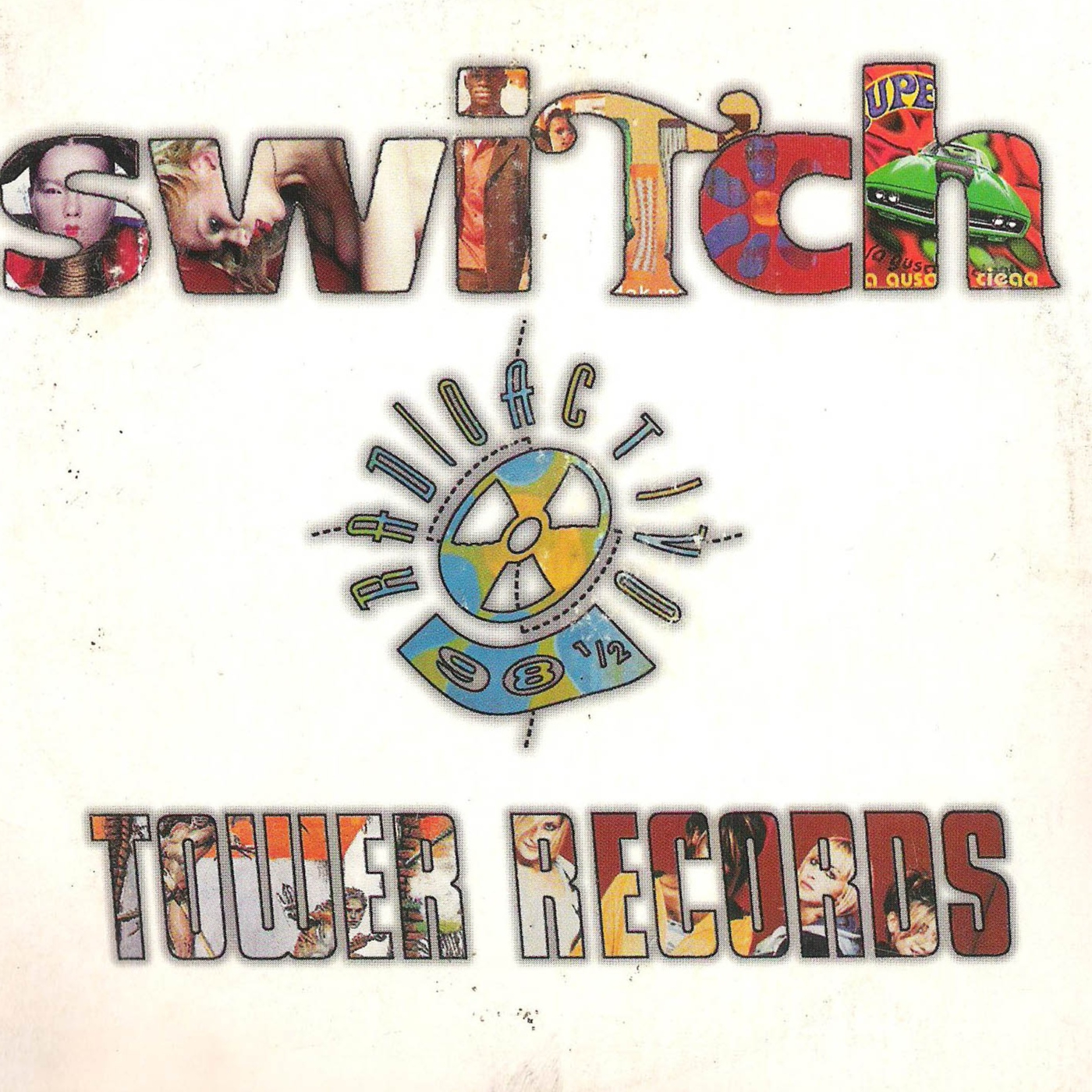 Ep # 231: Switch: Radioactivo 98 1/2 - Tower Records episode artwork