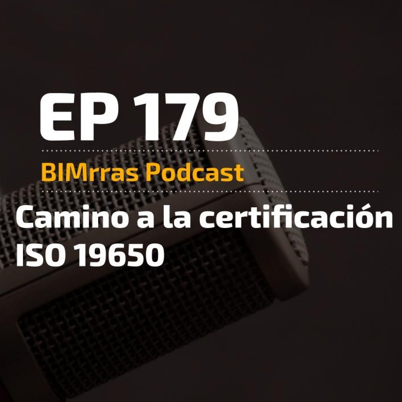 179 Camino a la certificación ISO 19650