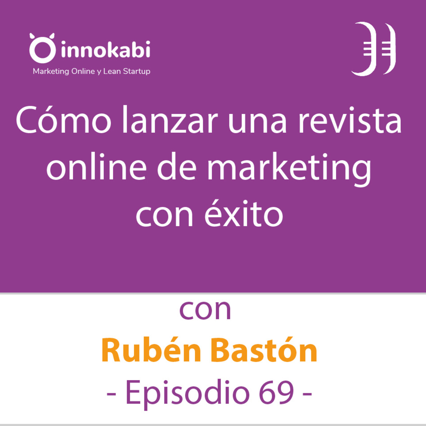 Innokabi Emprender, marketing online, Lean Startup