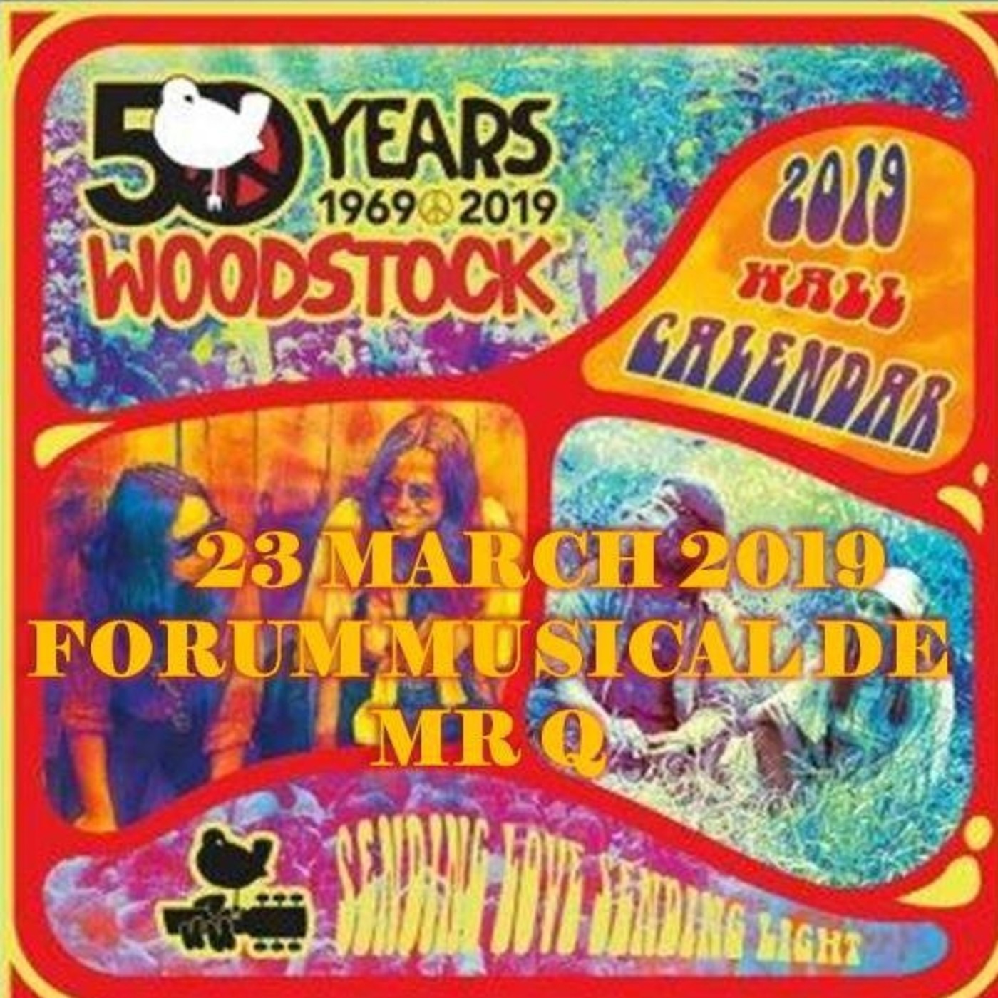 FORUM MUISICAL DE MR Q #583 50YRS OF WOODSTOCK episode artwork