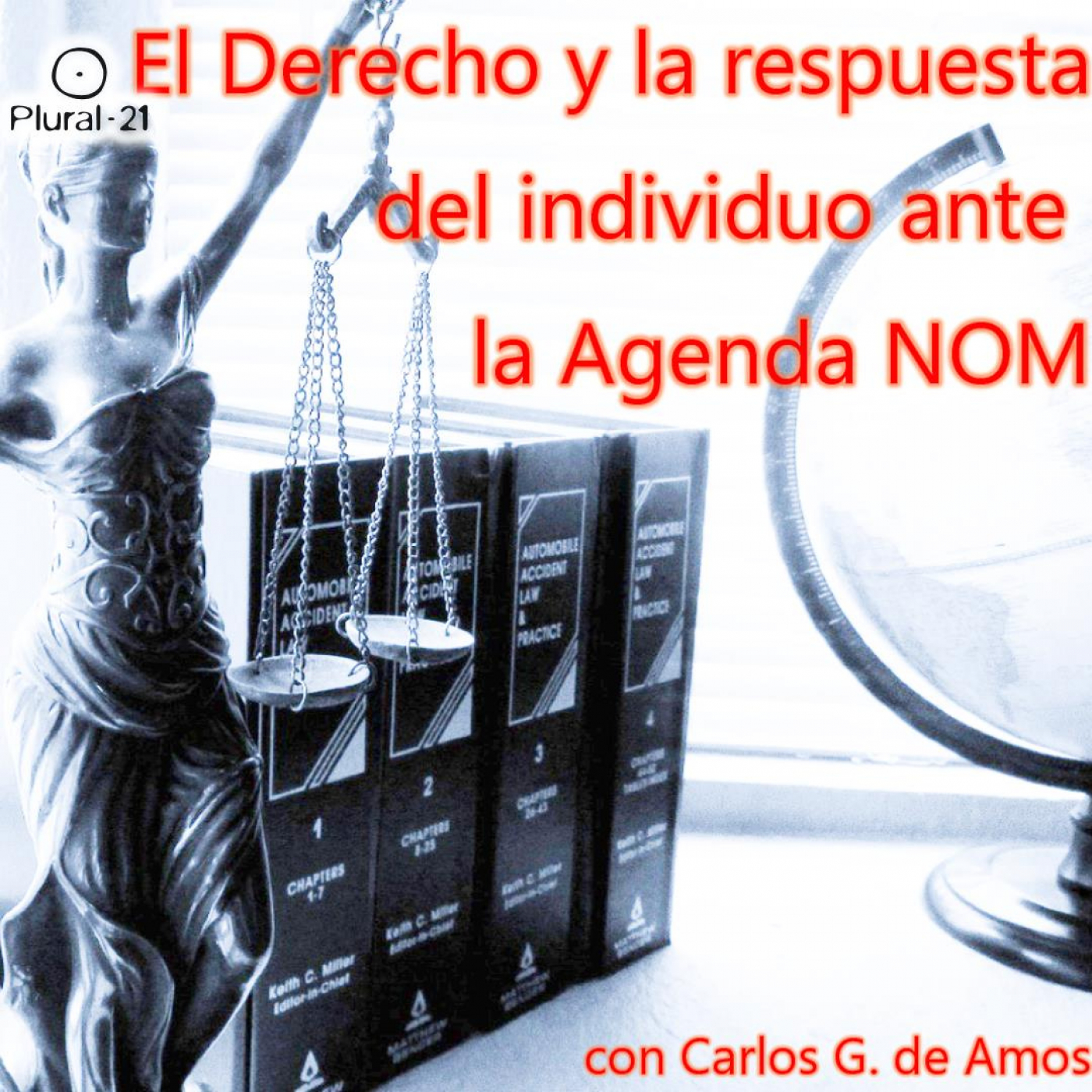 El Derecho y la respuesta del individuo ante la Agenda NOM