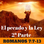 El pecado y la Ley, 2ª Parte. Jhon Macarthur