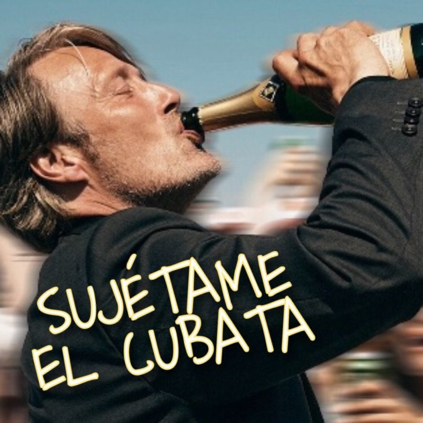 Sujétame el cubata