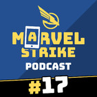 El Oráculo explota contra FoxNext y revela el nombre del nuevo personaje | Marvel Strike Podcast #17
