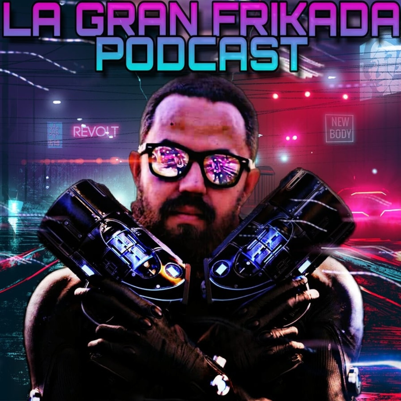 LA GRAN FRIKADA PODCAST