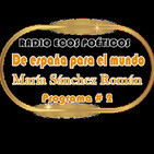 Radio ecos poéticos- De España para el mundo-2º prog.