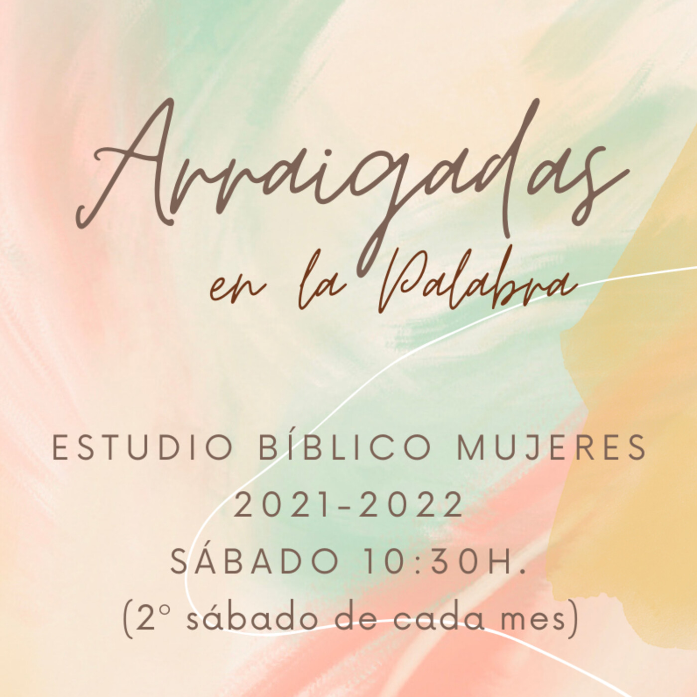 Arraigadas en la Palabra