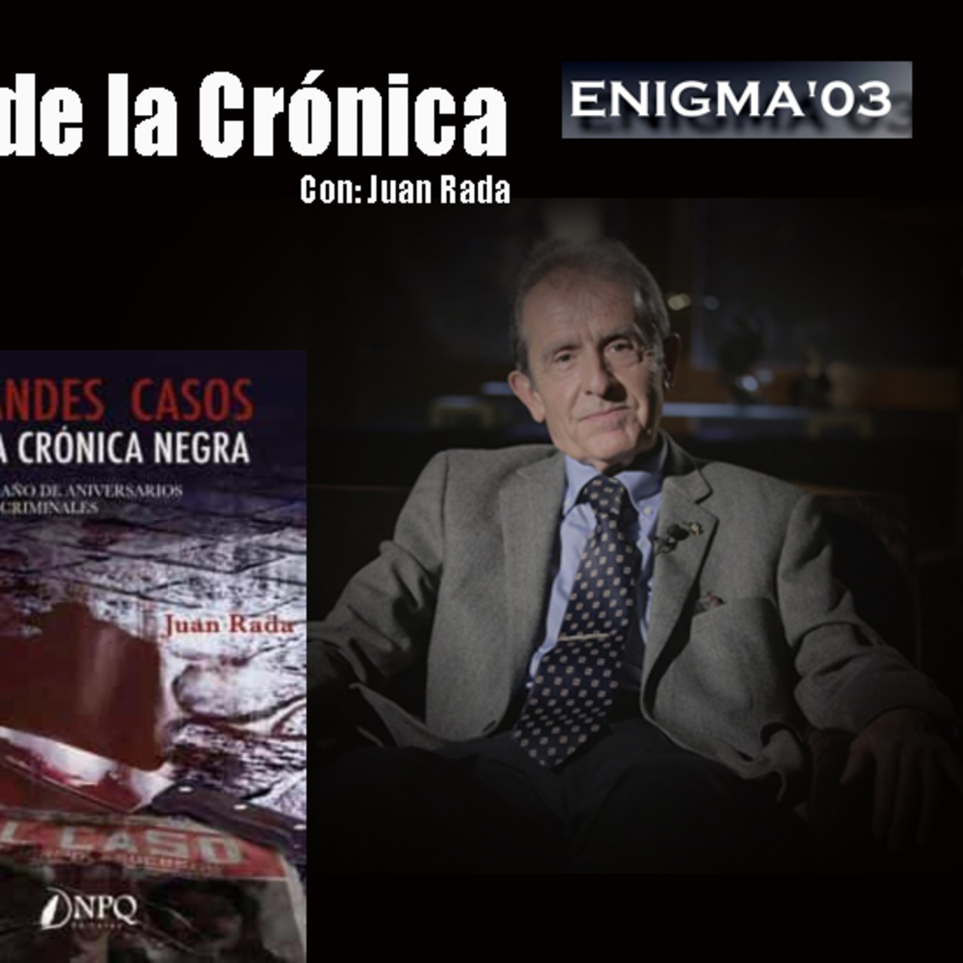 Podcast ENIGMA 03 Radio con Fran Recio.