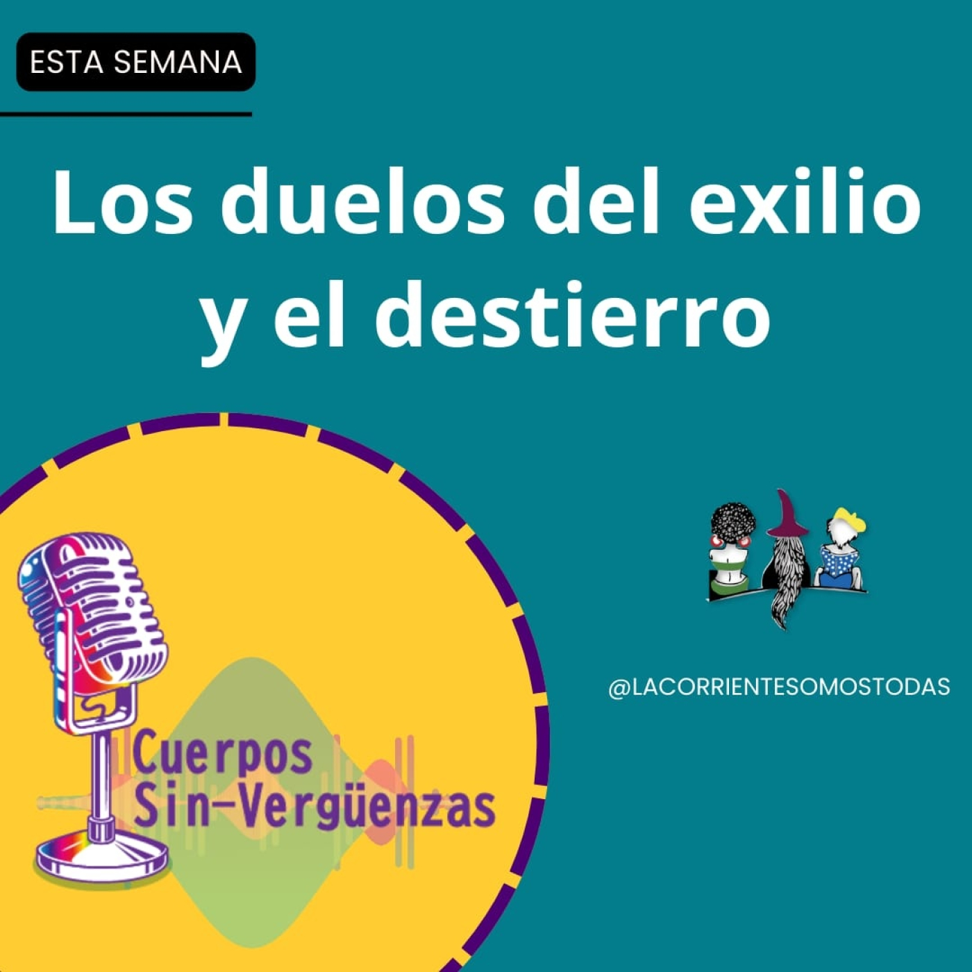 Podcast Cuerpos Sin-verguenzas