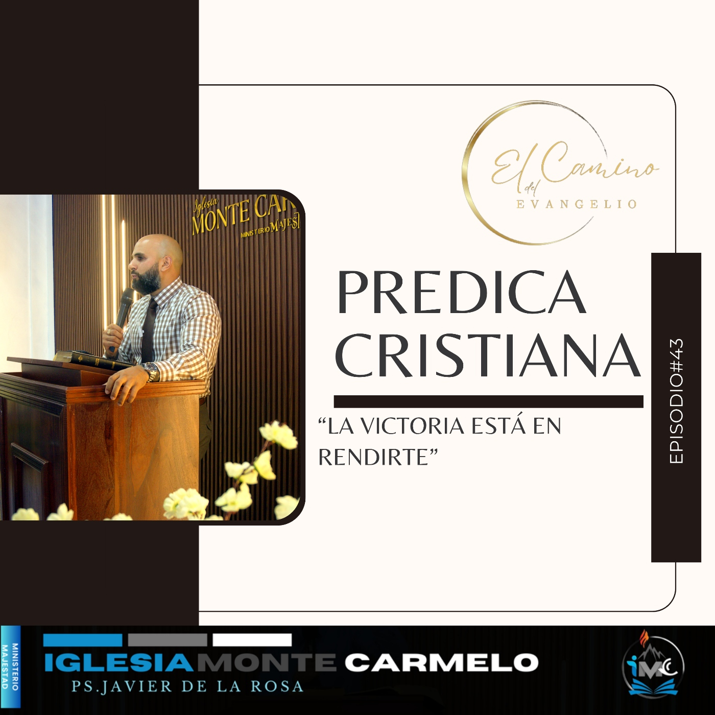 El Camino del Evangelio podcast