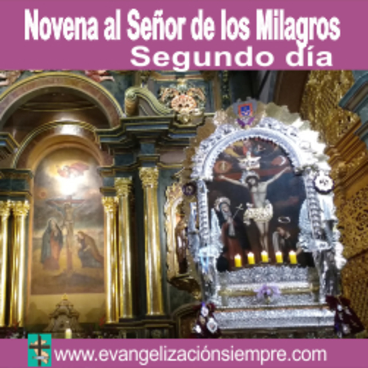 PRIMERA NOVENA AL SEÑOR DE LOS MILAGROS